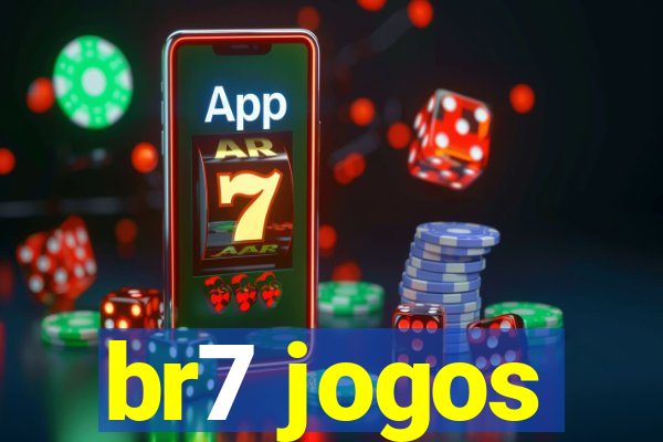 br7 jogos